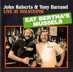 Roberts & Barrand - Live at Holsteins!